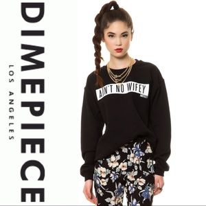 Ain't No Wifey sweatshirt